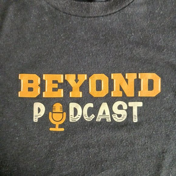 T Shirt Beyond Podcast High School and College Sports Coaching Size M Medium - Picture 1 of 4